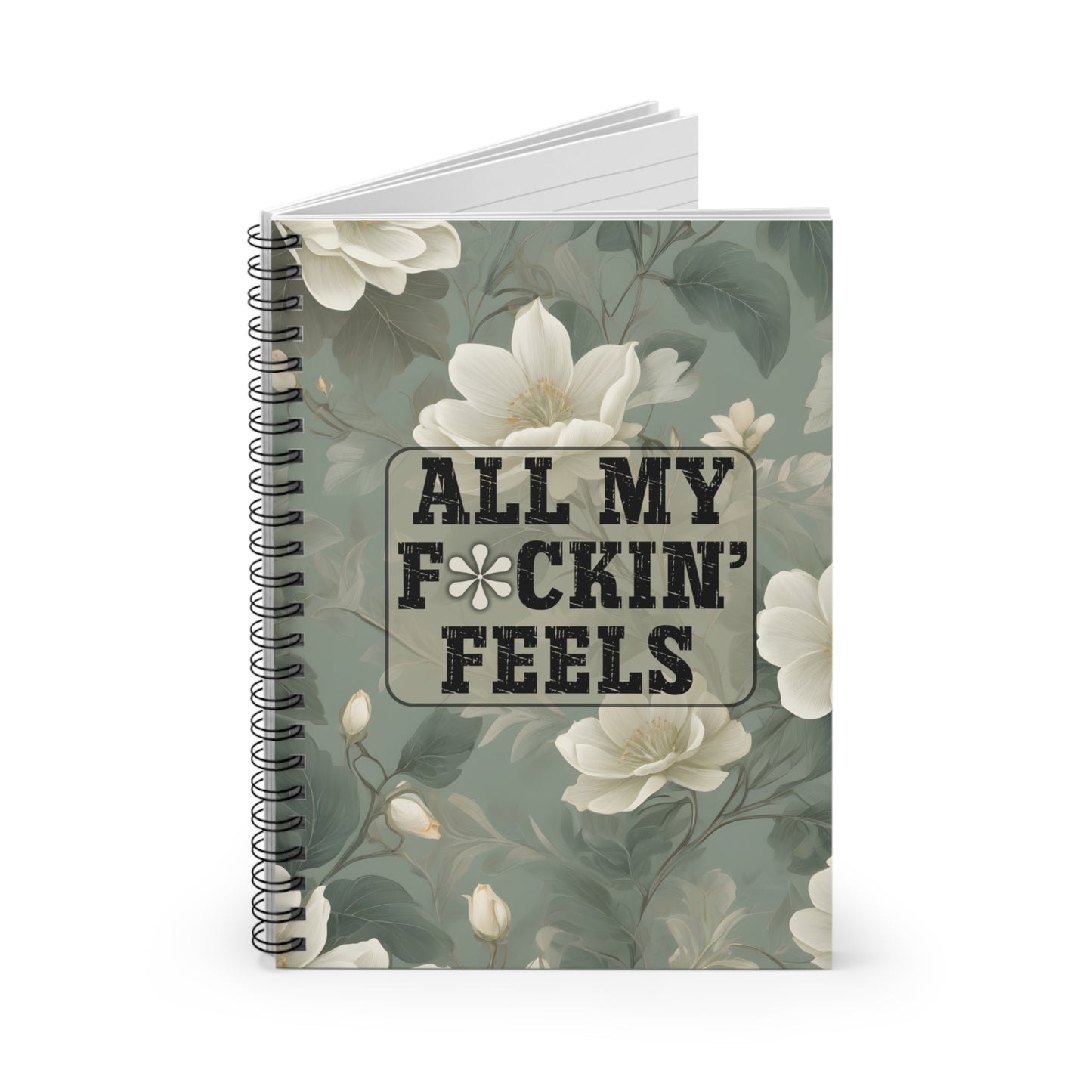 All My F*ckin' Feels Journal - Sarcastic Journal for Adults, Funny Journal for Women, Men, and Teens, Journal for Mental Health, Gift